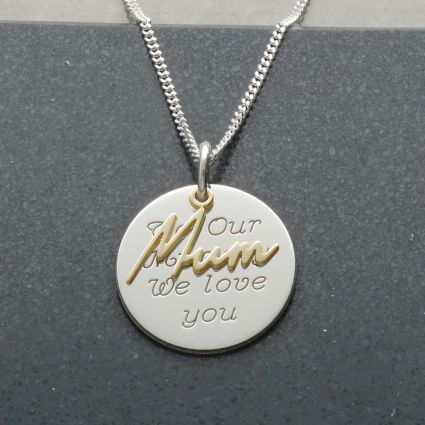 Sterling Silver Engraved Disc Necklace With 9ct Gold Plated Mum Pendant